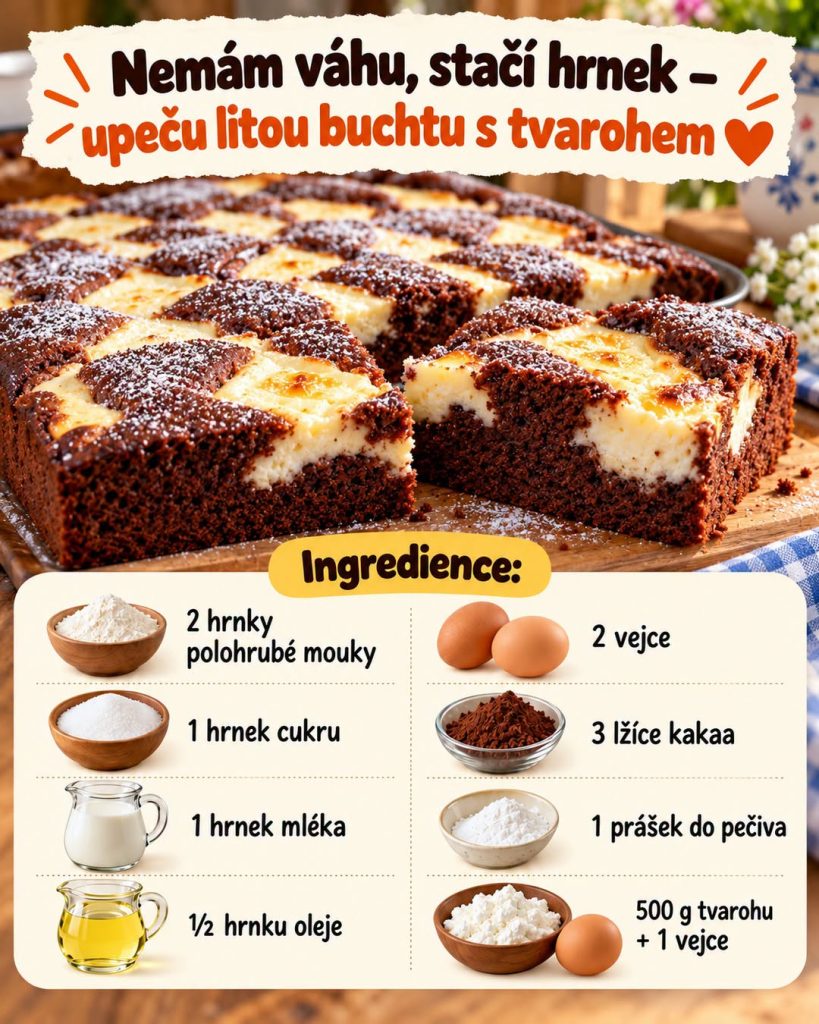 Nemám váhu, stačí hrnek – upeču litou buchtu s tvarohem ❤️